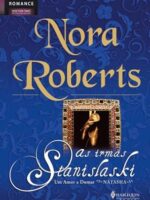 Um Amor a Domar - As Irmas Stanislaski - V - Nora Roberts.
