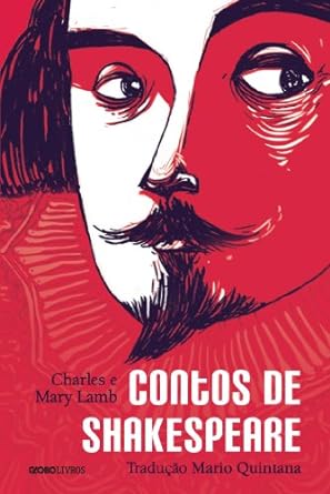 Contos de Shakespeare - Charles Lamb.