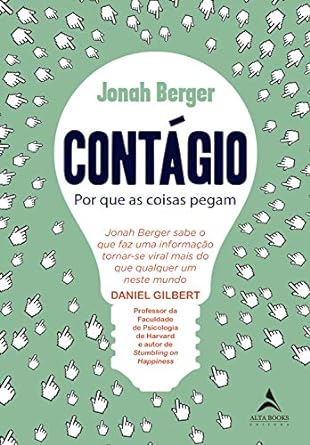 Contágio -Por que as coisas pegam