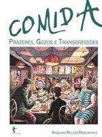 Comida_ prazeres, gozos e transgressoes - AABS. NASCIMENTO.
