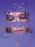 Pandemonio - Lauren Oliver.