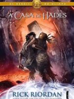 A casa de Hades - Rick Riordan.