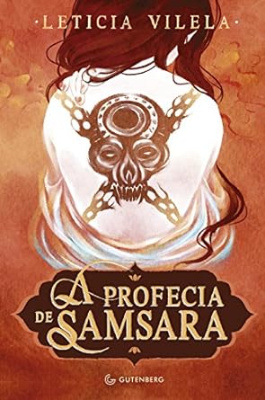 A Profecia de Samsara - Leticia Vilela.