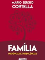 Família, Urgências e Turbulências