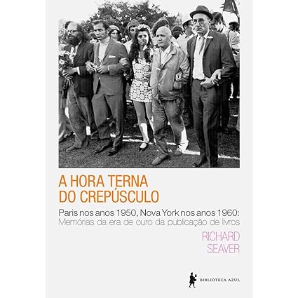 A hora terna do crepusculo - Richard Seaver.