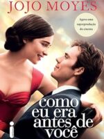 Como eu era antes de voce - Jojo Moyes