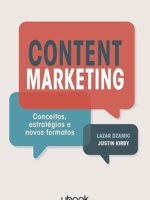 Content Marketing- Conceitos, estratégias e novos formatos