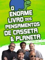 O enorme livro dos pensamentos de Casseta & Planeta
