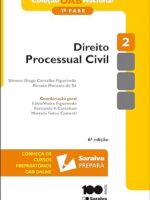 Colecao OAB Nacional - Direito Processual - Simone Diogo Carvalho Figueiredo.