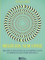 Negócios sem crise
