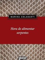 Hora de alimentar serpentes