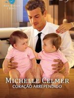 Coracao Arrependido - Harlequin Desejo Ed. - Michelle Celmer.