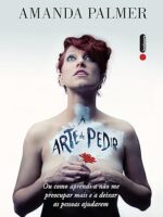 A arte de pedir - Amanda Palmer