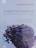 A Arquitetura do Eu - Leonardo Mascaro.