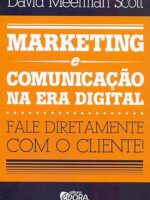 Marketing e Comunicação na Era Digital