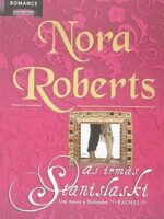 Um Amor a Defender - As Irmas Stanislaski - Nora Roberts.