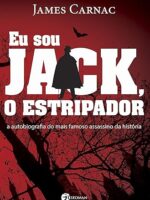 Eu sou Jack, o Estripador