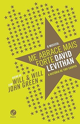 Me abrace mais forte _ A historia de Tiny - David Levithan.
