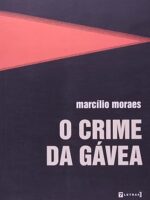 O Crime da Gávea