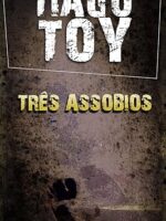 Tres Assobios - Tiago Toy.