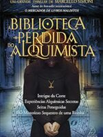 A Biblioteca Perdida do Alquimista - Marcello Simoni.