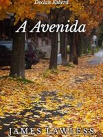 A Avenida - James Lawless.