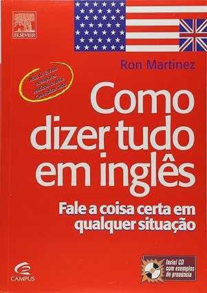 COMO DIZER TUDO EM INGLES - Ron Martinez.