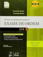 Como se Preparar para o Exame de Ordem 1a - TARTUCE, Fernanda_ SARTORI, Fernando.