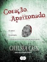 Coracao Apaixonado - Chelsea Cain.