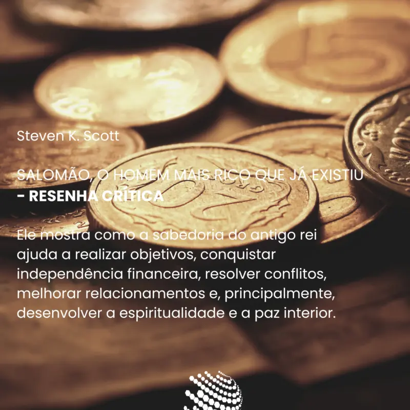 Salomão, o homem mais rico que já existiu
