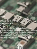 A guerra dos chips