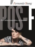 Pós-F-Para além do masculino e do feminino- Fernanda Young
