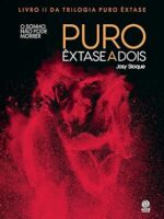 Puro Êxtase a Dois- Josy Stoque
