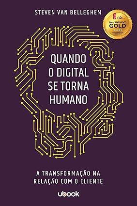 Quando o digital se torna humano-Steven Van Belleghem