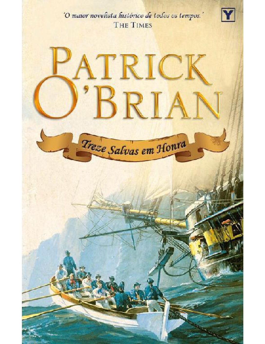 Treze Salvas em Honra - Mestre dos Mares - - Patrick O_Brian.