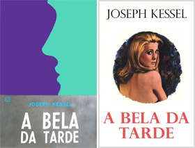 A Bela da Tarde - Joseph Kessel.