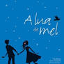 A LUA DE MEL