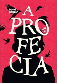 A Profecia - David Seltzer.