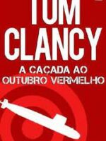 A Cacada ao Outubro Vermelho