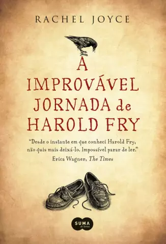 A improvavel jornada de Harold Fry - Rachel Joyce.