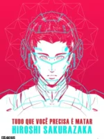 Tudo que voce precisa e Matar - Hiroshi Sakurazaka.