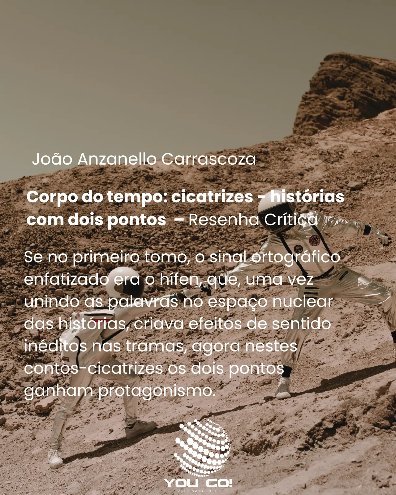 Corpo do tempo: cicatrizes – histórias com dois pontos: