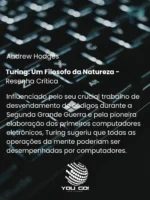 Turing Um Filosofo da Natureza