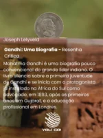 Gandhi: Uma Biografia