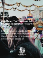 Walt Disney: The Triumph of the American Imagination