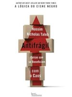 Antifragil - Nassim Nicholas Taleb.