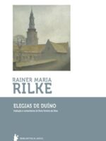 Elegias de Duino - Rainer Maria Rilke.
