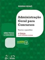 ADMINISTRACAO GERAL PARA CONCURSOS - RENNO,RODRIGO.