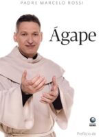 Agape - Padre Marcelo Rossi.