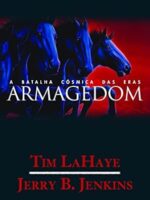 Armagedom - Deixados Para Tras - Vol 11 - Tim LaHaye.